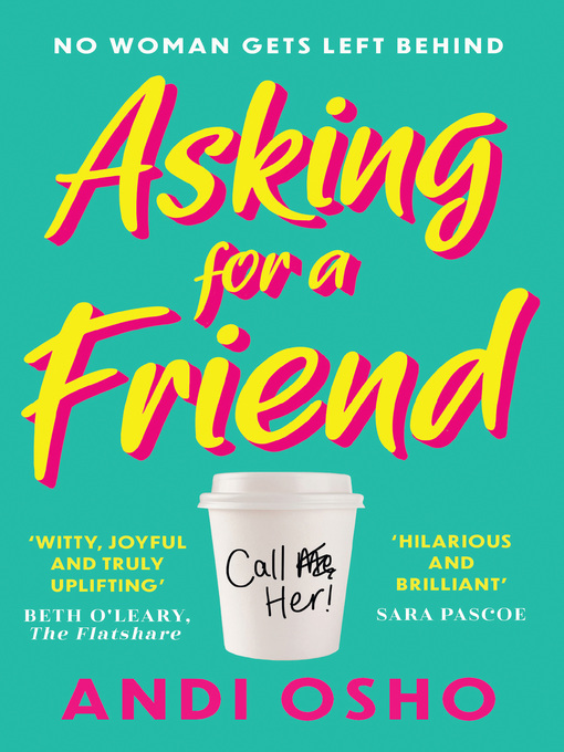 Title details for Asking for a Friend by Andi Osho - Available